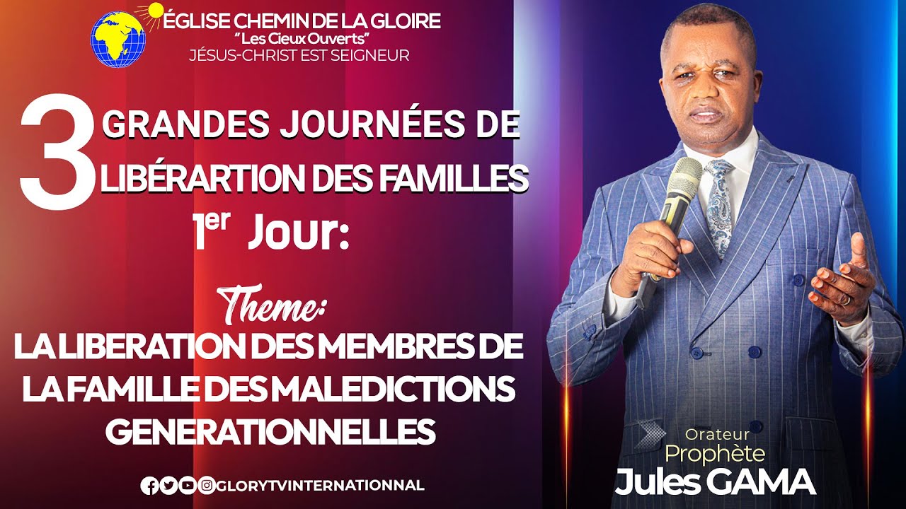 LA LIBERATION DES MEMBRES DE LA FAMILLE DES MALEDICTIONS GENERATIONNEMLES || PROPHETE JULES GAMA