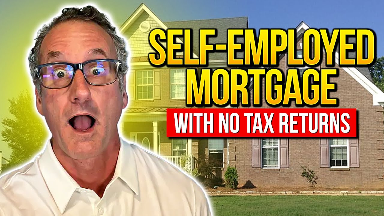 How to Get a Self-Employed Mortgage WITHOUT Tax Returns in 2026 (Step-by-Step Guide!)