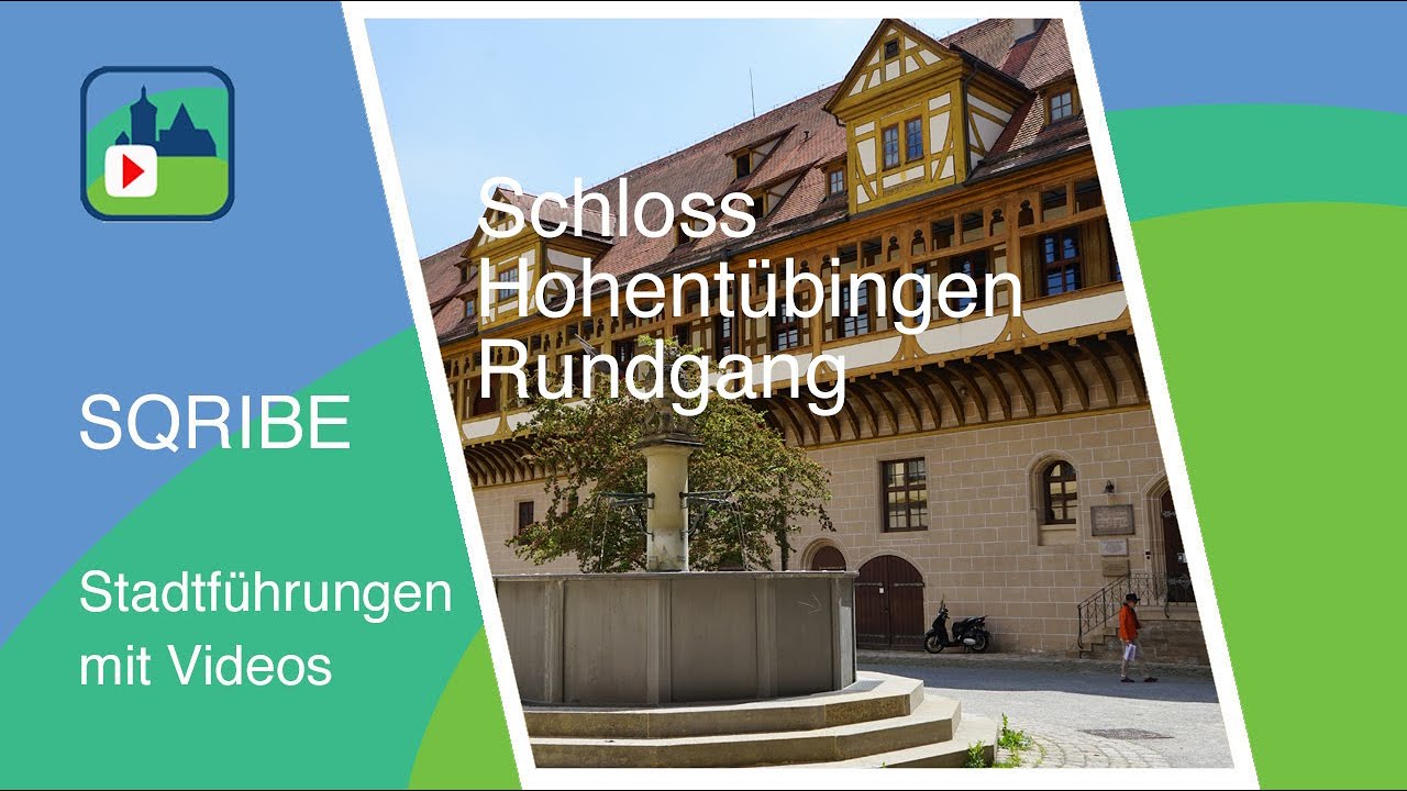 Schloss Hohentübingen - Tübingen - Rundgang