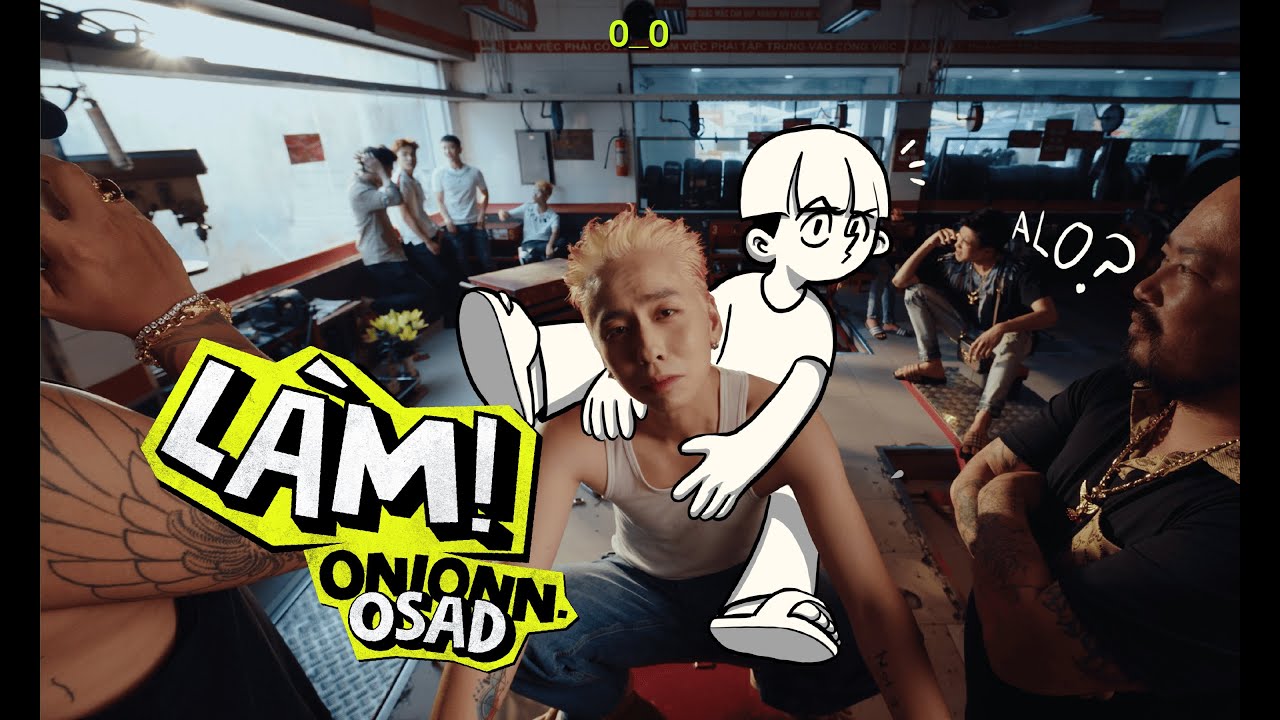 14. LÀM - OSAD x Onionn. [Official M/V] (O_O Album)