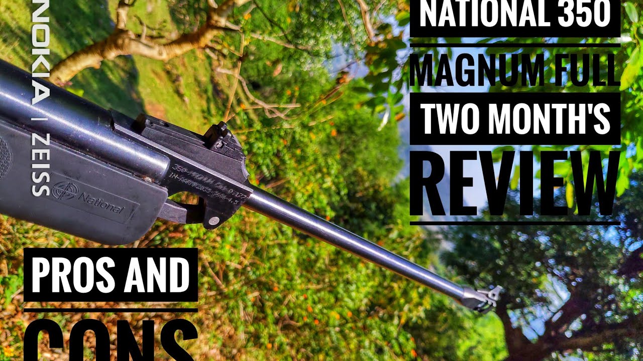 NATIONAL 350 MAGNUM TWO MONTHS REVIEW WITH PROS AND CONS