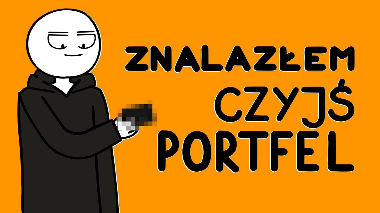 ZNALAZŁEM CZYJŚ PORTFEL