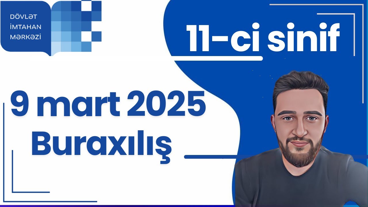 ✅ 9 mart 2025 Buraxılış imtahanı riyaziyyat izahı (09.03.2025 )