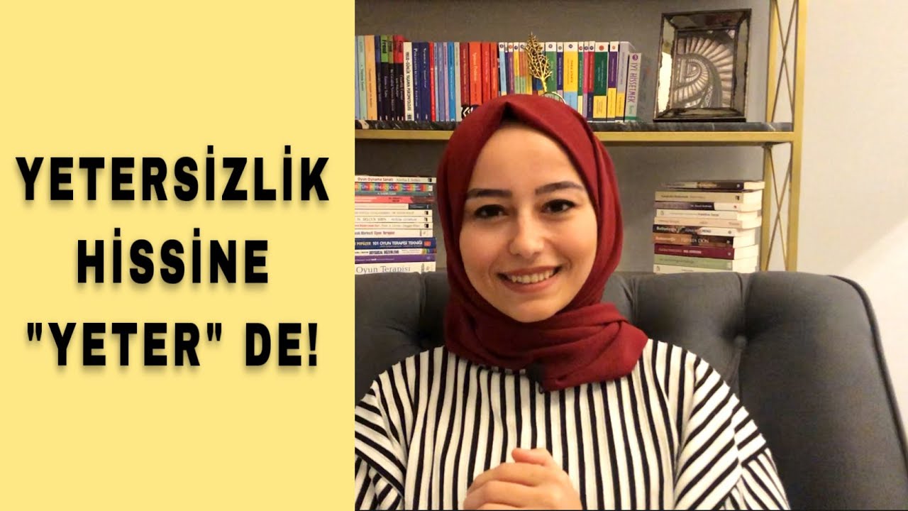 Yetersizlik Hissine 