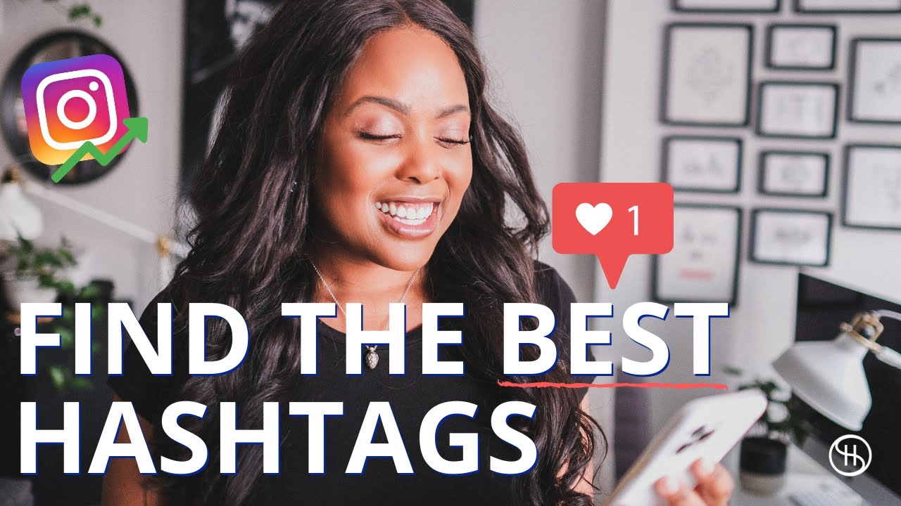 OUR 2021 INSTAGRAM HASHTAG STRATEGY: How to Find the Best Hashtags to Rank in the Algorithm