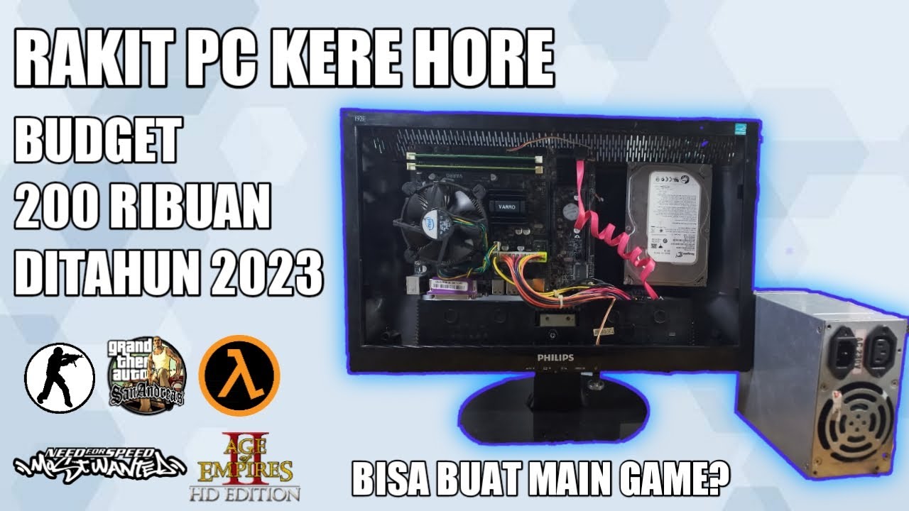 Rakit PC 200 Ribuan Di Tahun 2023 ||  Rakit PC Kere Hore #14