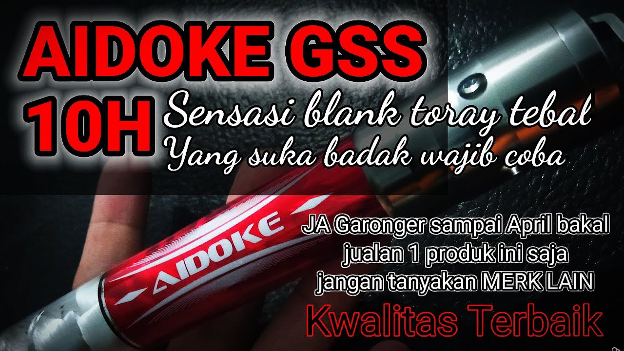 Review AIDOKE GSS 10H Original | Tegek Baronang Kwalitas TERBAIK | Blank Tebal TORAY CARBON • JA 7,8