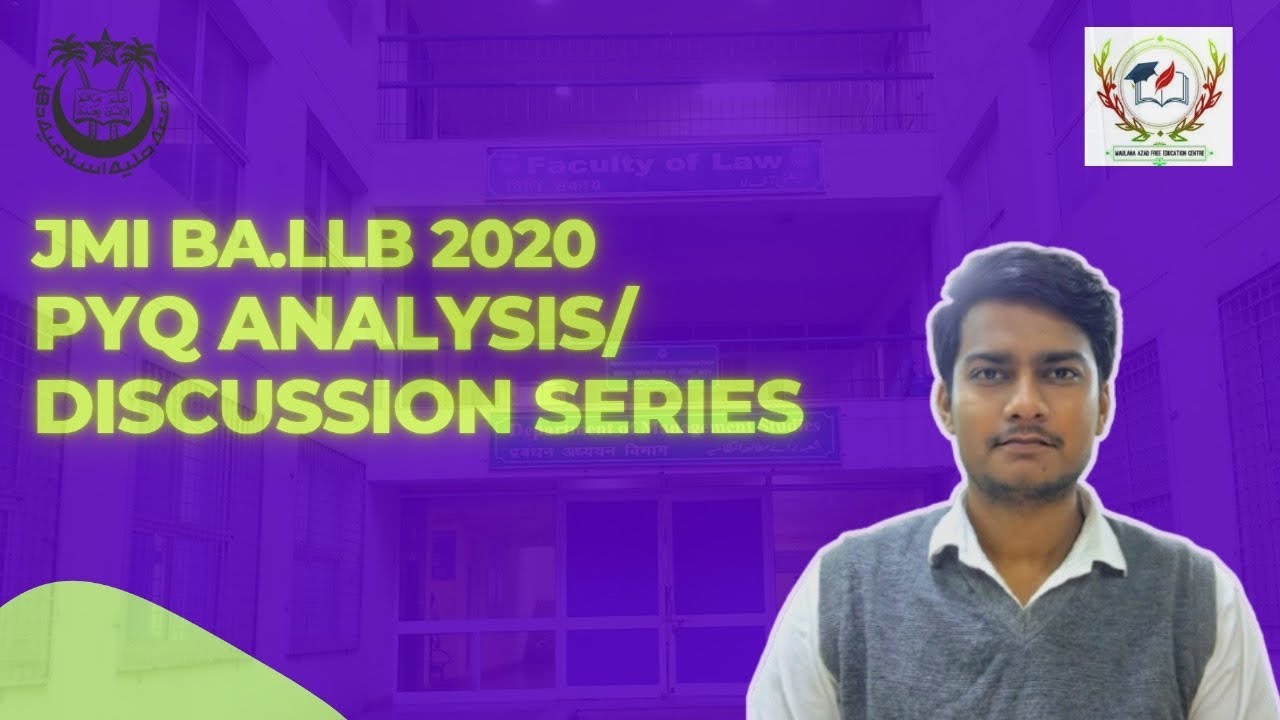 JMI BALLB 2020 Entrance Question Paper Discussion/Analysis (JMI BALLB PYQs SERIES) | AMU & JMI LAW