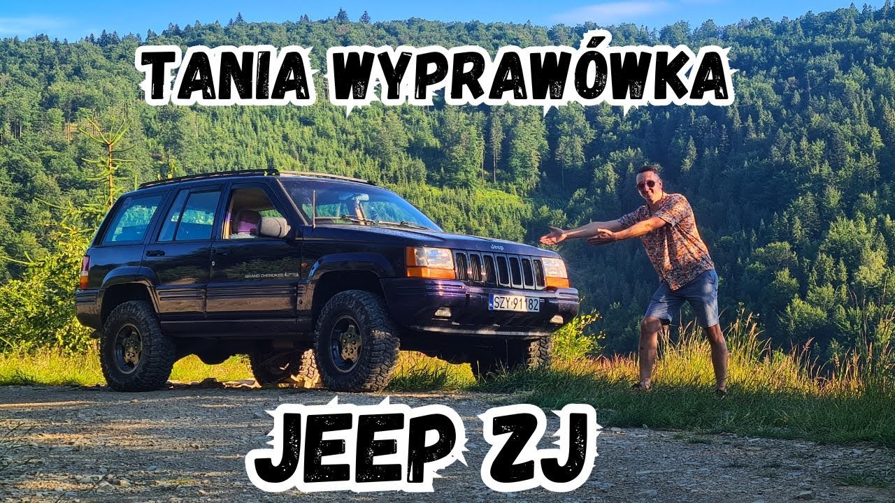Wyprawowy JEEP ZJ Patryka za mniej niż 50tys