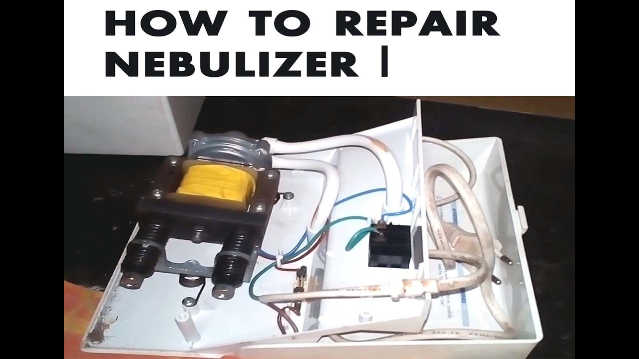 NEBULIZER REPAIR
