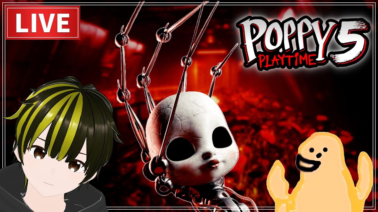 #2 新作きた！Poppy Playtime 『Chapter 5:Broken Things』【いりえってぃ/まつたけ親分】