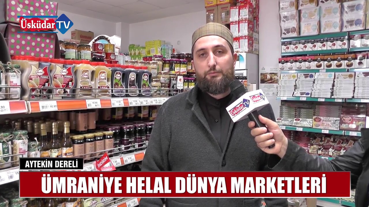 Ümraniye Helal Dünya Marketleri