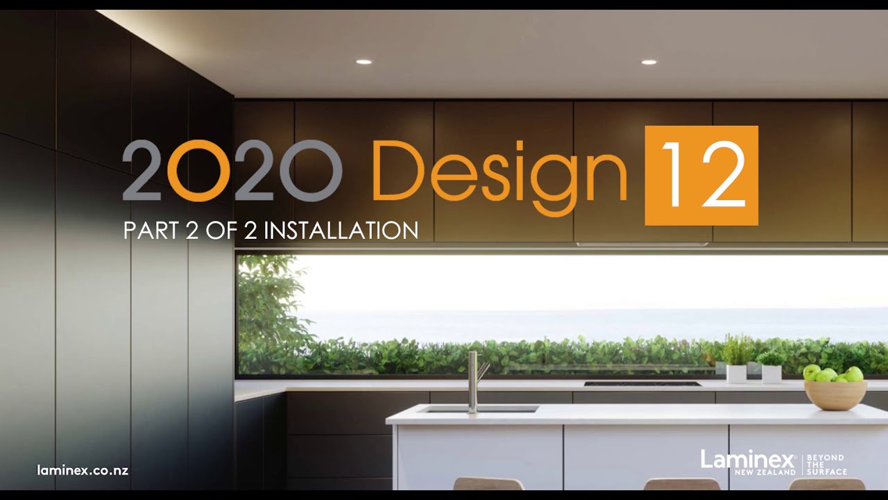 2020 DESIGN VERSION 12  INSTALLATION PART 2 OF 2