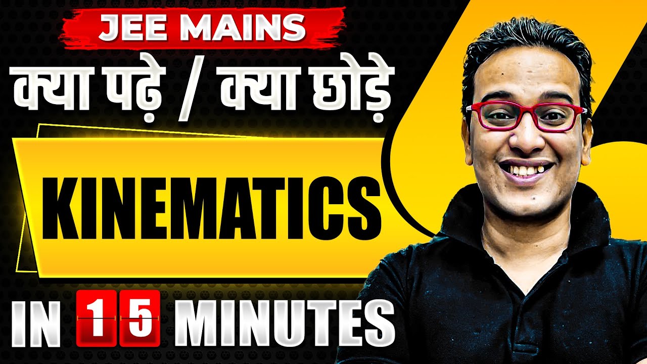 Complete KINEMATICS in just 10 MINUTES | JEE Main 2024