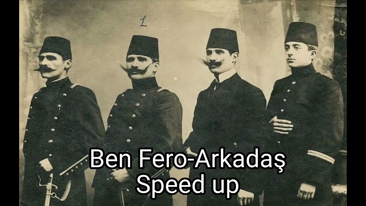 Ben Fero Arkadaş Speed up