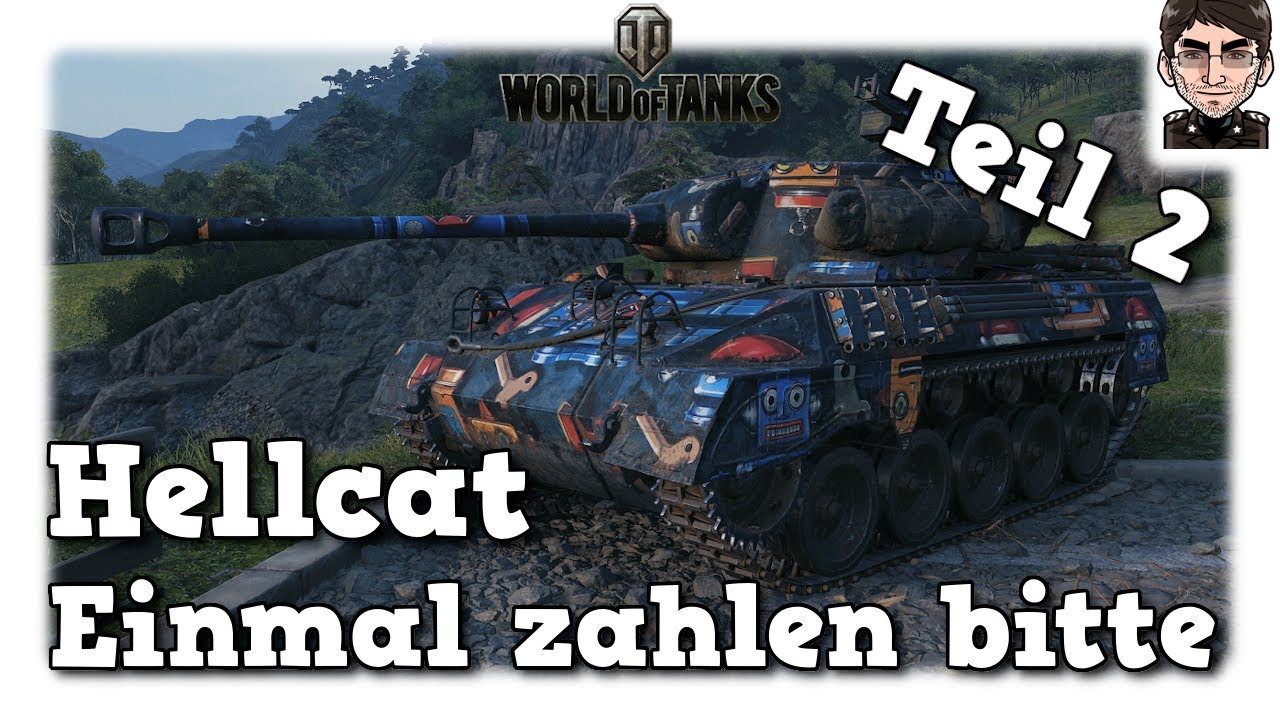 World of Tanks - Hellcat - Einmal zahlen bitte [WoT]