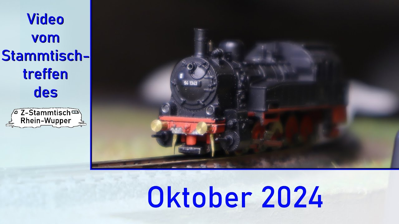 Spur Z Stammtisch Rhein-Wupper Oktober 2024 (Z Scale)
