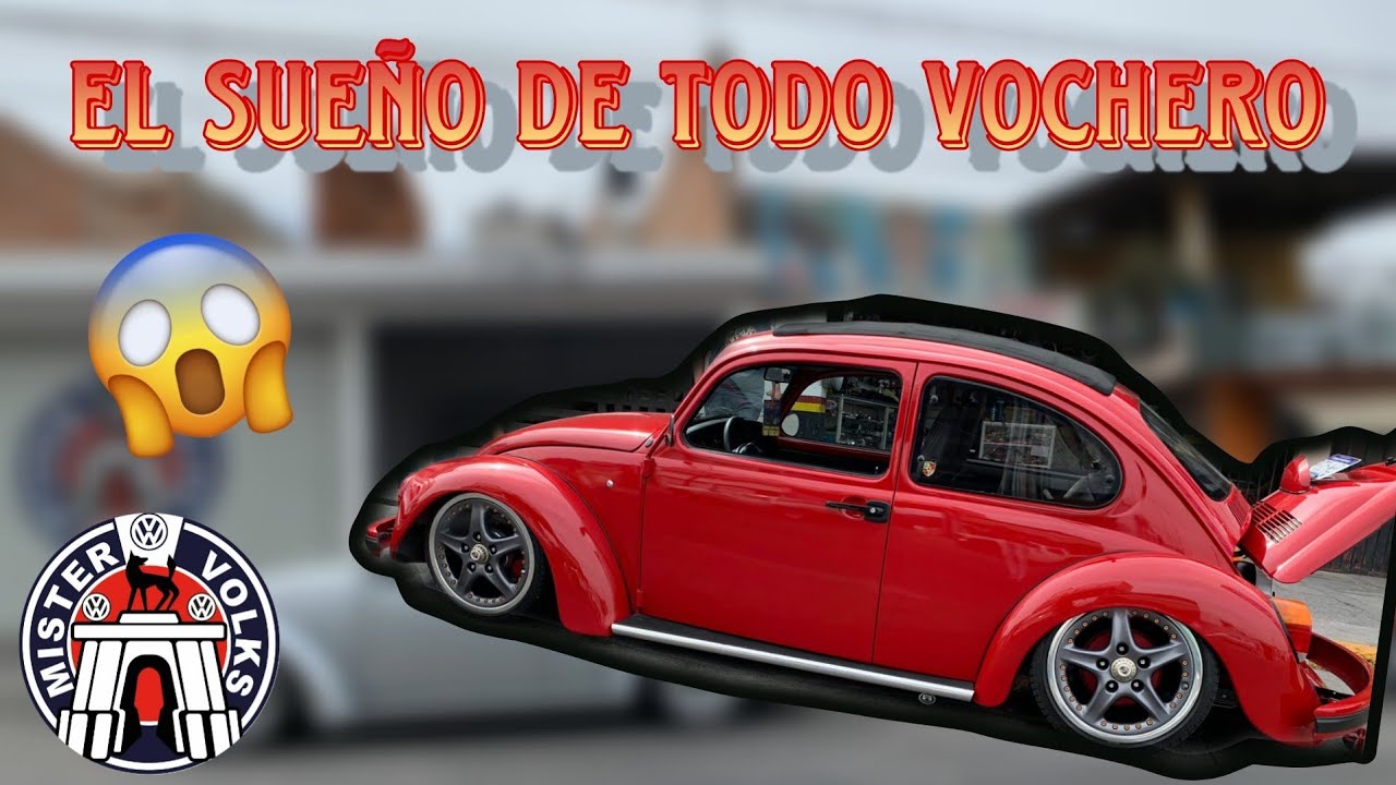 EL SUEÑO DE TODO VOCHERO  |  Mister Volks