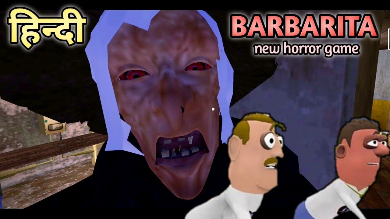 Barbarita Horror Game - New Scary Game || Guptaji Or Mishraji ||