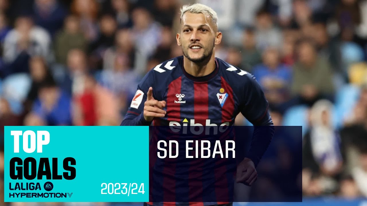 ¡Los 10 MEJORES GOLES de la SD EIBAR en LALIGA HYPERMOTION 2023/24!