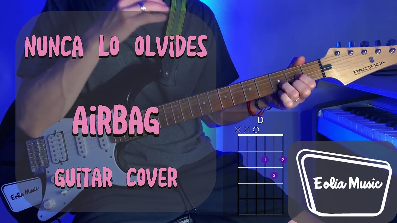 Aprende a Tocar Nunca Lo Olvides de AIRBAG en Guitarra 🎸 (Toca Conmigo)