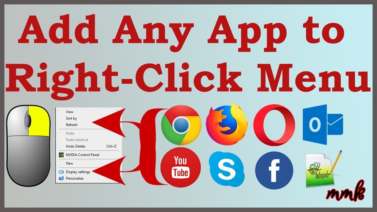 Easy way to run favorite app - Add any app to right-click menu in Windows