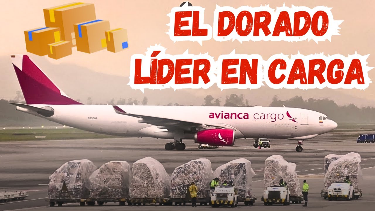 Aeropuerto El Dorado: ¿Por qué es potencia de carga aérea en América Latina? 📦✈️