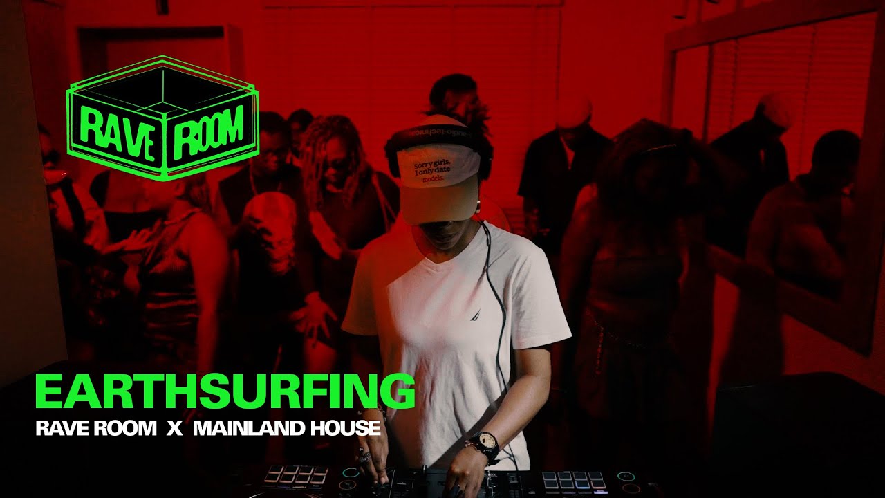 Rave Room Ep16 : EARTHSURFING x Mainland House (Lagos)