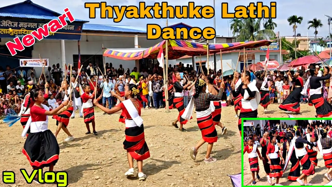 Thakthuke Lathi Dance || ठाकठुके नृत्य / ठ्याकठुके लाठी नाच || Newari Lathi Nach
