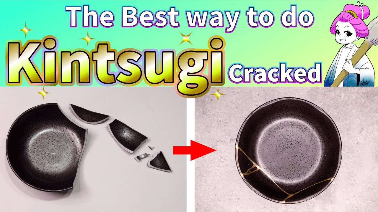 The Best way to do Kintsugi for beginners!【Cracked】
