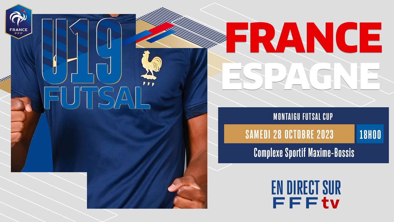 U19 Futsal : France-Espagne (3-4) en replay !