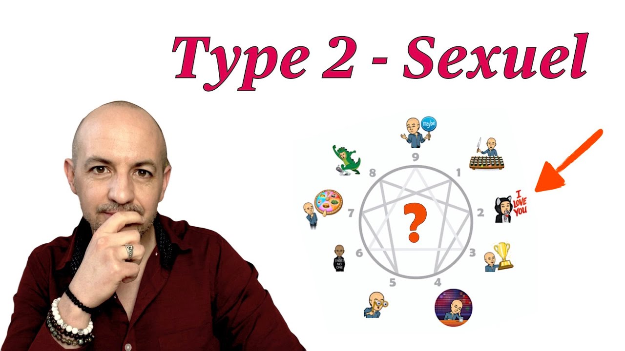 Ennéagramme : Type 2 Sexuel | Tête-à-Tête