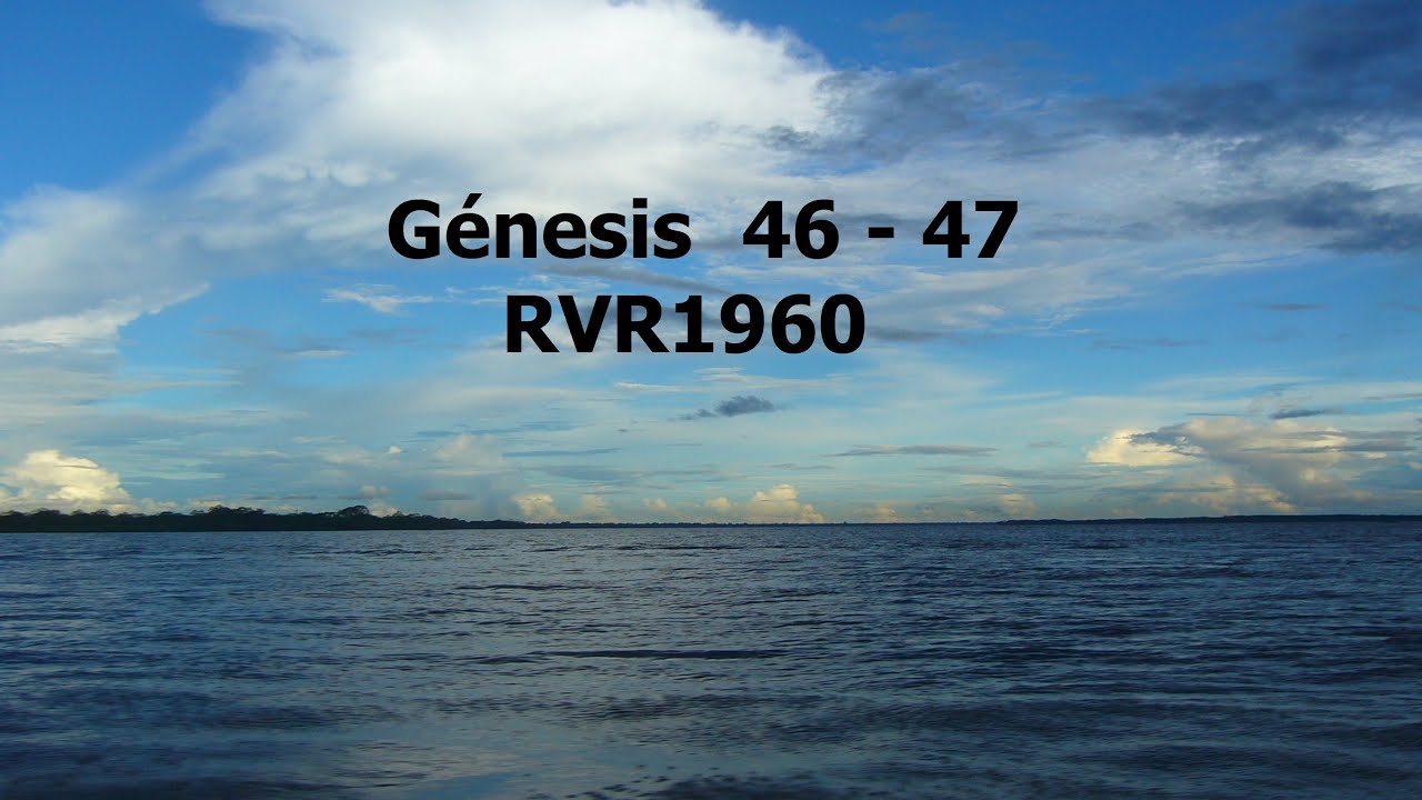 La Biblia hablada/ Genesis 46 - 47