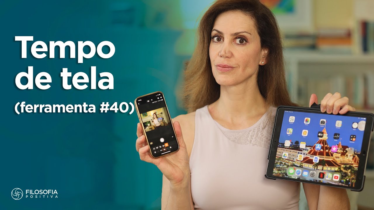 Limite o Tempo de Tela - (Ferramenta #40 Disciplina Positiva)