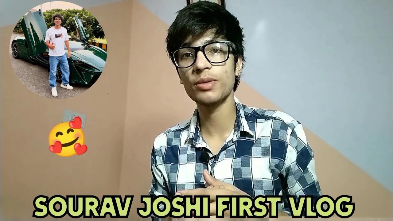 Sourav Joshi First Vlog sourav joshi ka first video 😍