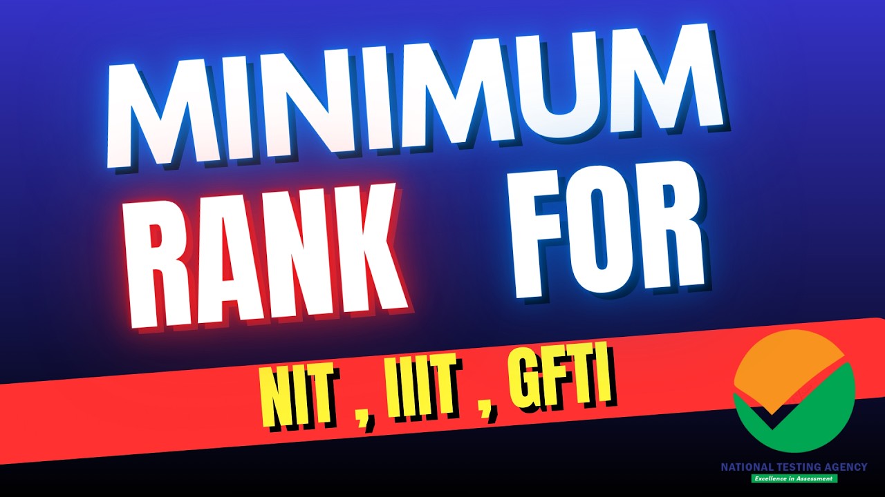 Minimum Score/Rank For NITs, IIITs, GFTIs✅ JEE MAINS 2026 | JEE Mains 2026 #jee2026