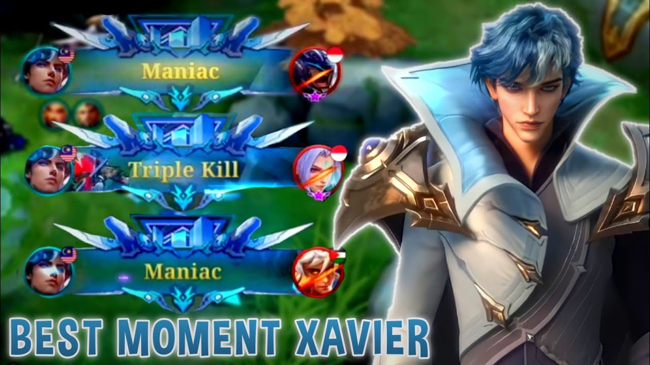 Xavier Montage - MONTAGE XAVIER MOBILE LEGENDS