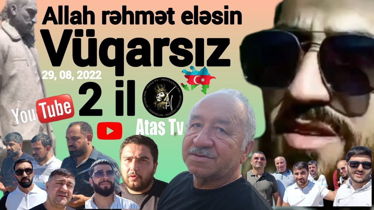 Ataş tv də Vüqarsız 2 il, Allah Vüqar qərdeşimizə rəhmət eləsin.