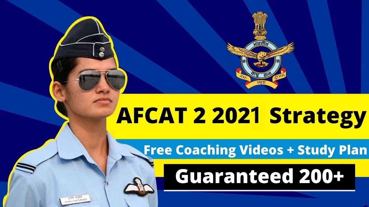 AFCAT 2 2021 Preparation Strategy | 200+ Score Guaranteed | AFCAT 2021 (A to Z Sources!)