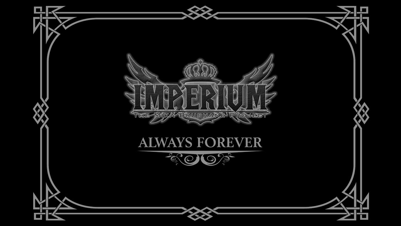 IMPERIUM - Always forever