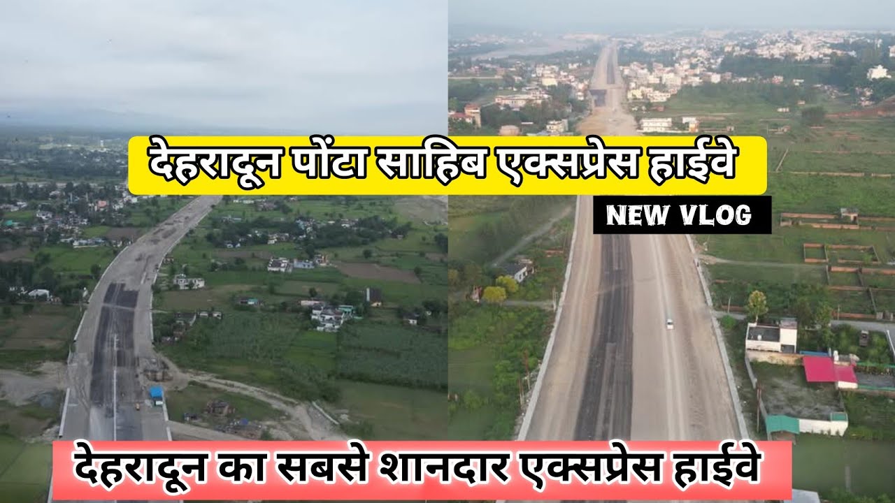 👉latest new update Dehradun ponta highway 👈  #DehradunpaontaSahibhighway 💯