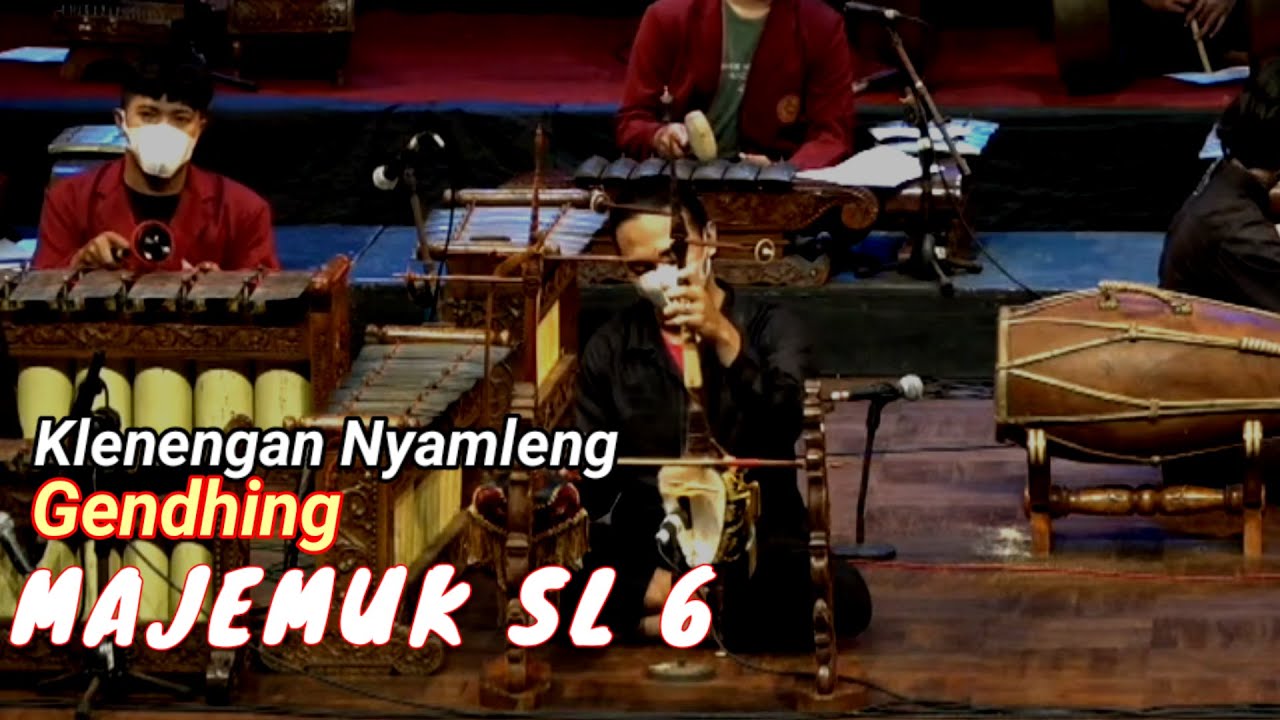 Klenengan nyamleng panglipur ati  Gending Majemuk - Tebu Sak Uyun sl6