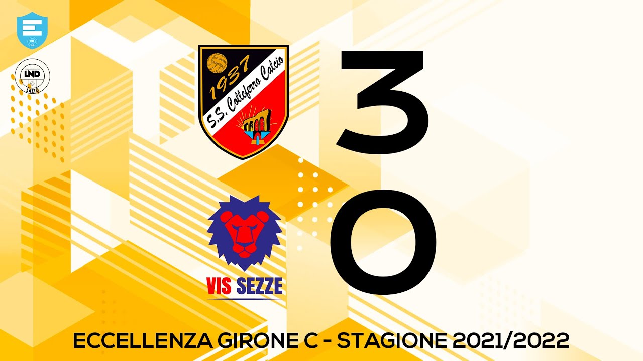 Eccellenza 2021/2022 - 29esima Giornata - Colleferro v Sezze