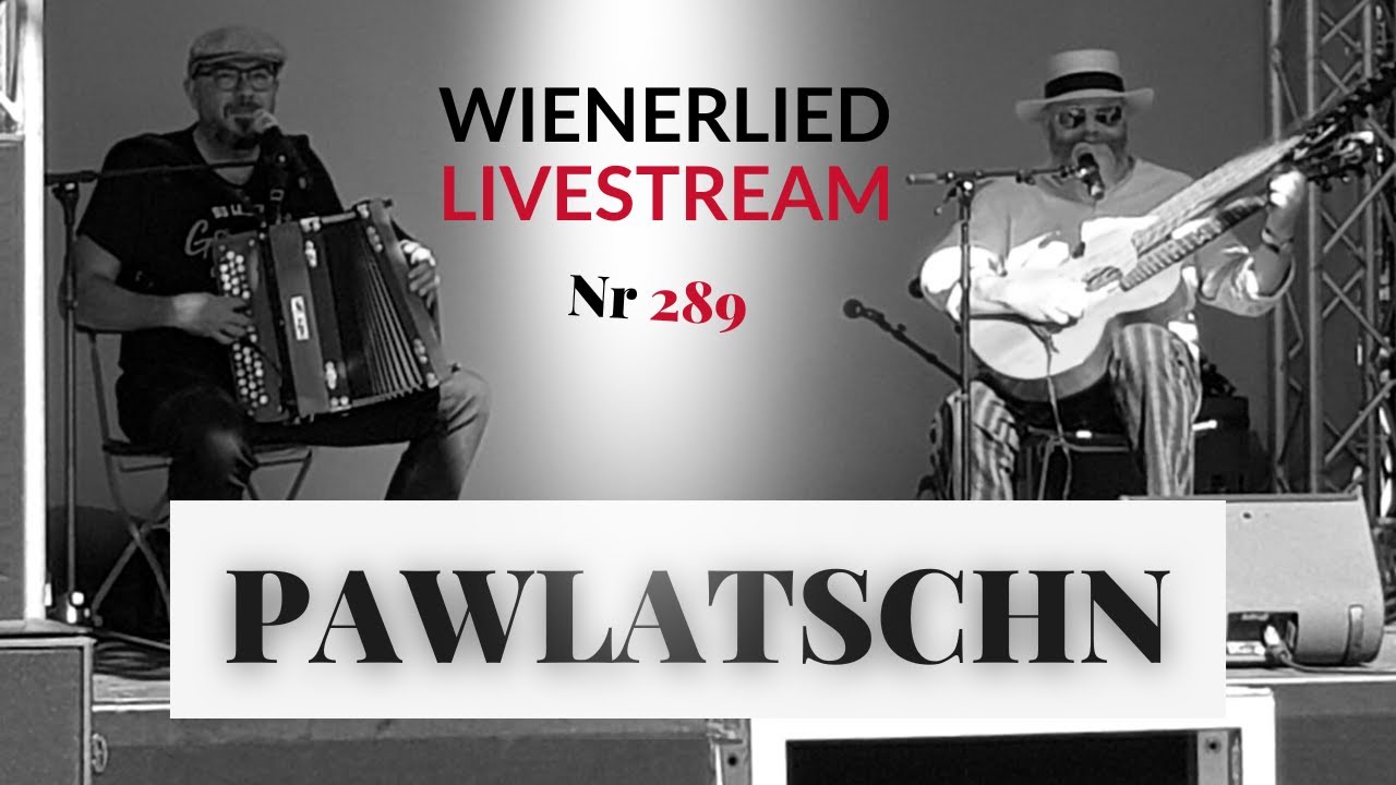 Pawlatschn 289 | Wienerlied live & R&uuml;ckblick Ottakringer Kirtag | Studio Donaufeld