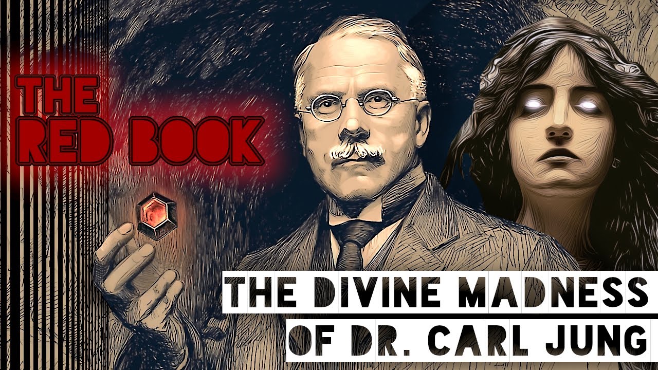 The Red Book: The Divine Madness of Dr. Carl Jung
