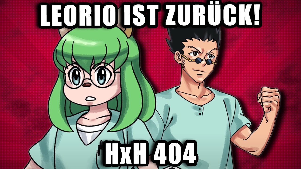Leorio muss IHN retten! | Hunter X Hunter 404 Manga Review | HxH