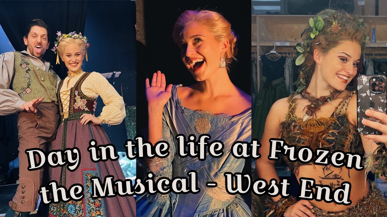 Day in the life of a Swing in Disney’s Frozen the Musical!!! WEST END ☃️