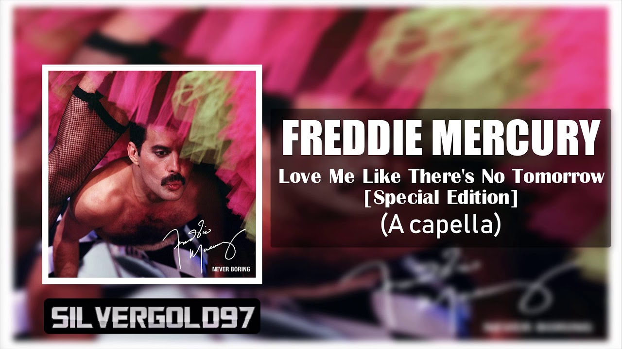 🔴 Freddie Mercury - Love Me Like There's No Tomorrow (A capella)