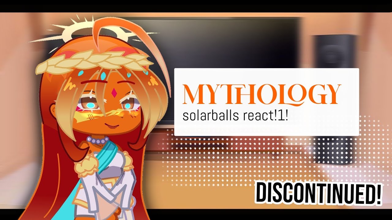 🌟MYTHOLOGY Solarballs react to originals|2X|discontinued|