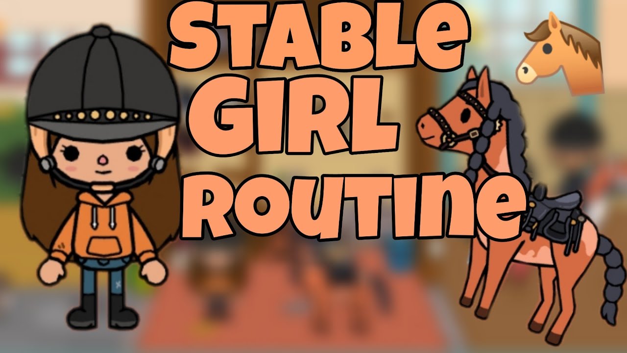Stable Girl Routine | Toca Life World 🐴